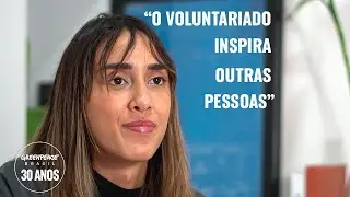 Greenpeace Brasil, 30 anos: Memórias de Mari Oliveira