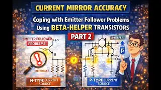 Improving Current Mirror Accuracy Using an Emitter Follower | Part 1