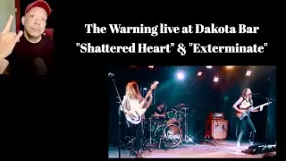 DBL Reaction to The Warning live at the Dakota Bar 