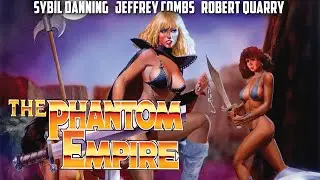 THE PHANTOM EMPIRE (1988) - Restored Trailer