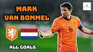 Mark van Bommel | All 10 Goals for Netherlands
