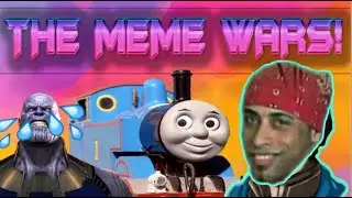 MEME WARS! Thanos Vs. Thomas Vs. Ricardo - UEBS Part 1