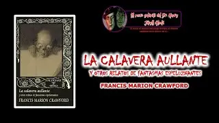 Recomendación literaria: La calavera aullante y otros relatos de fantasmas | Editorial Valdemar