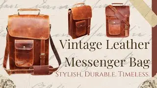 Vintage Leather Messenger Bag | Crossbody Satchel for Men & Women | Timeless Style