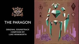 The Paragon | Rumours From Elsewhere OST