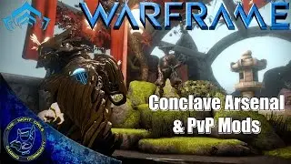 Warframe Quick Look: Conclave Arsenal & New PvP Mods