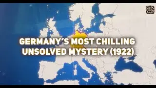 Germany's Most Chilling Unsolved Mystery 1922