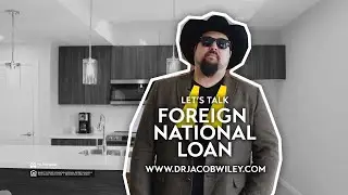 Dr  Jacob Wiley   Let's Talk Foreign National Loan