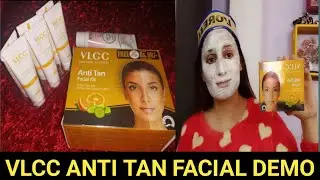 VLCC ANTI TAN FACIAL DEMO | DIY AT HOME FACIAL |