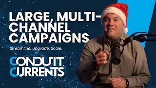 Defining Large, Multi-Channel Campaigns