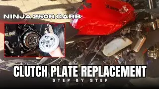 Kawasaki Ninja 250R Carb Clutch Plate Replacement Tutorial