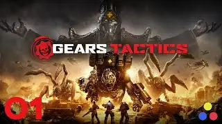 Gears Tactics - Let's Play | XCOM meets Gears of War | Episode #1 [Bloodbath]