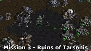 Starcraft Remastered - Mission 3 - Ruins of Tarsonis - Terran Episode 5