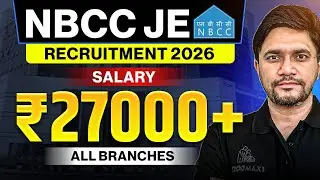 NBCC JE Recruitment 2026  | NBCC JE Vacancy 2026 | ₹27,000+ Salary | All Branches | Khemendra