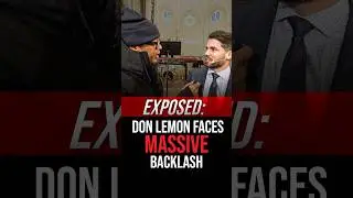 Don Lemon Faces Massive Backlash Following Church Protest Coverage