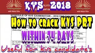 How to Crack KVS PRT- 2018 ? In 74 days | Complete Strategy & Books