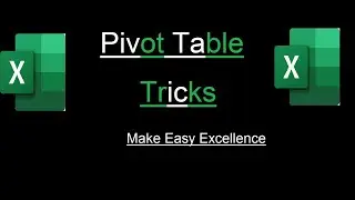 Pivot Table Tricks in Excel Part - 2