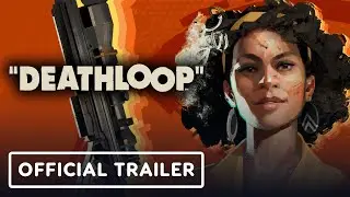 Deathloop - Official Accolades Trailer