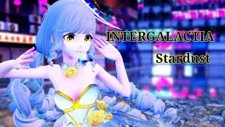 Stardust ⭐ INTERGALACTIA⭐ MMD MODEL DL