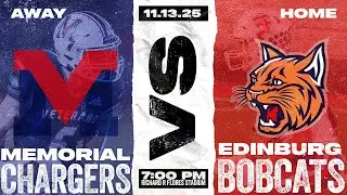 Brownsville Veterans Memorial Chargers vs. Edinburg Bobcats