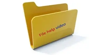 File help video