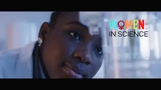Be Brave: Women [& girls] in Science - Emmanuella Osuebi-Iyke, PhD researcher in Plant Science