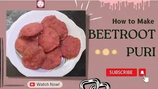 How to make BEETROOT PURI at home | Homemade and Easy recipe