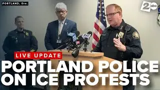 Portland Police hold press conference after arrests for disorderly conduct at ICE facility
