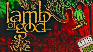 Lamb of God - Laid to Rest - Dubstep Remix -
