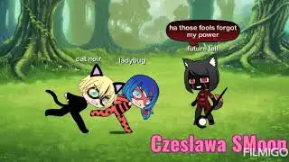 (Miraculous ladybug) travel to the Future gacha life
