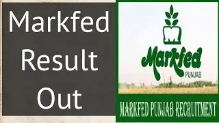 Markfed Result Out