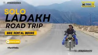 Taxi 09 Self Drive White and Light Blue Solo Bike Road Trip to Leh Ladhak Travel Vlog YouTube Thumbn