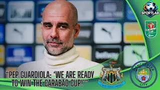 LIVE! MANAGER PREVIEW | Pep Guardiola on Newcastle vs Man City | Carabao Cup Insights 🔥