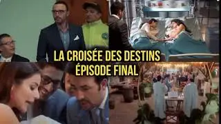 LA CROISÉE DES DESTINS   ÉPISODE FINAL   LE MARIAGE DE ALEJANDRA ET DE RAFAEL