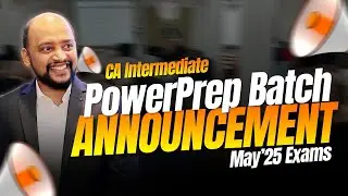 CA INTER | POWERPREP BATCH | MAY 25
