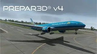 Prepar3D v4.5 | Roaring out of Noibai | VVNB | PMDG 777-200LR | P3D