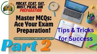 Entry test/MCQs/part 2/NMDCAT, ECAT, SAT, NUST, GIK, MCAT, AKU, ETAE, preparation#education #foryou