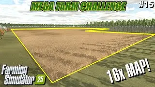 NEW 16X MAP! MEGA FIELD CORN HARVEST USING AUTODRIVE & COURSEPLAY! | Farming Simulator 25 | FS25 #15