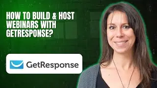 How to Build & Host Webinars With GetResponse