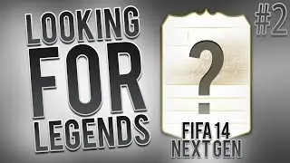 FIFA 14 NEXT GEN - LOOKING FOR LEGENDS - PACK OPENING - NICE PULL!
