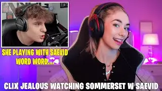 Clix Regrets Going To Sommerset Stream And Watched Her Play With Saevid
