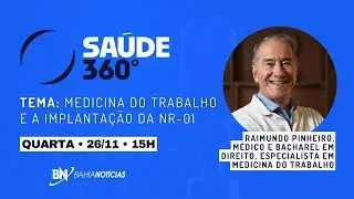 Podcast #Sa&uacute;de360 EP16 - Raimundo Pinheiro | M&eacute;dico e Bacharel em Direito