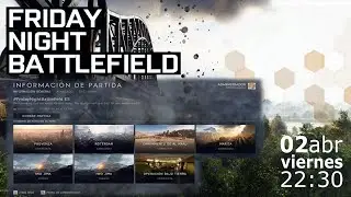 Friday Night Battlefield ES (2.4.2021)
