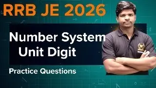 NUMBER SYSTEM UNIT DIGIT CONCEPT RRB JE 2026 #rrbje #ssc #railwy
