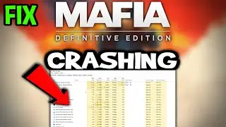 Mafia Definitive Edition &ndash; How to Fix Crashing, Lagging, Freezing &ndash; Complete Tutorial