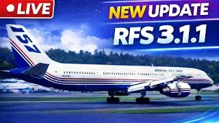 CHEGOU! Boeing 757-300 ✈️ New Update | Real Flight Simulator RFS 3.1.1 | LIVE