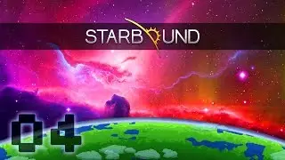 Starbound Co-Op w/ Ilserwin | CRISIS ON EGG PRICES | #4
