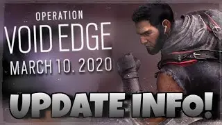 Operation Void Edge Releases TOMORROW! File Size and Times (Rainbow Six Siege)