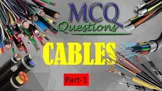 CABLES PART-1| MCQ | Engineering Portal |