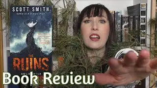 The Ruins - Book Review | The Bookworm